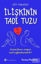 İlişkinin Tadı Tuzu